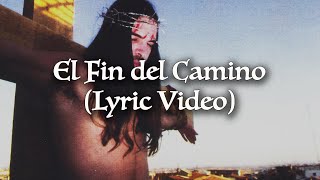 Mägo de Oz - El Fin del Camino (Lyric Video Oficial) | JESÚS DE CHAMBERÍ