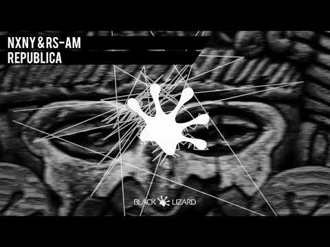 NXNY & RS|AM - Republica (OUT NOW on Beatport)