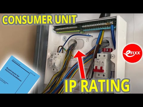 CONSUMER UNIT IP RATINGS - Electricians Q&A - BS7671