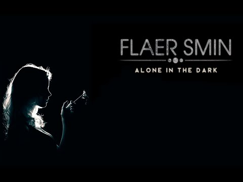 Flaer Smin - Alone In The Dark (enigmatic music for your soul)
