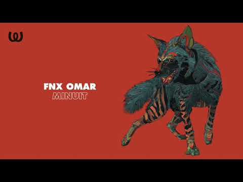 FNX Omar - Minuit