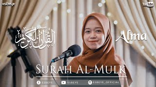 Download lagu SURAH AL MULK ALMA... mp3