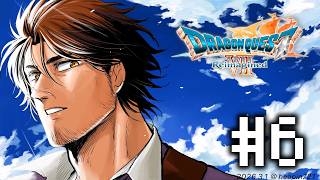 【ドラゴンクエストVII Reimagined】みんなのトラウマ　ダーマ編 ※ネタバレ注意 #6【にじさんじ/ベルモンド・バンデラス】