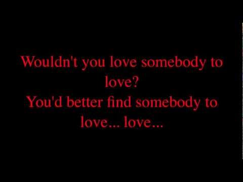 Jefferson Airplane - Somebody to love + lyrics
