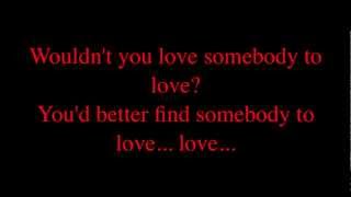 Jefferson Airplane - Somebody to love + lyrics