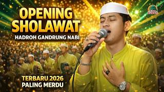 Download lagu TERBARU 2026‼ OPENING HADROH GANDRUNG NABI || FULL ALBUM PALING MERDU mp3