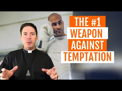 The Best Weapon Against Temptation: The Word of God (with Fr. Mark Goring)