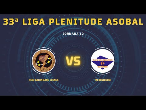 33ª Liga Plenitude ASOBAL J10: REBI Balonmano Cuenca - TM Benidorm 29-28