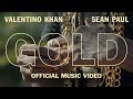 Videoklip Valentino Khan - Gold (ft. Sean Paul)  s textom piesne