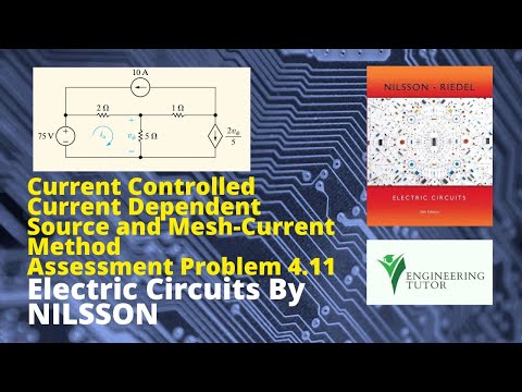 Mesh Analysis for Current Controlled Current Source |Problem 4.11|Electric Circuits by Nilsson 10 Ed