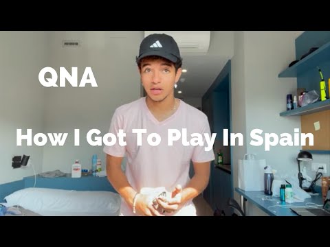 How I Got To Play In Spain | QnA