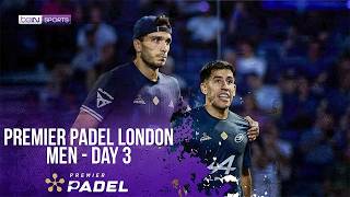 Men's Day 3 London  Premier Padel I HIGHLIGHTS  08/06/2026  beIN SPORTS USA