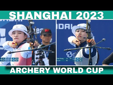 Kang Chae Young v Lim Sihyeon || recurve women gold || Shanghai 2023 || Archery World Cup S2