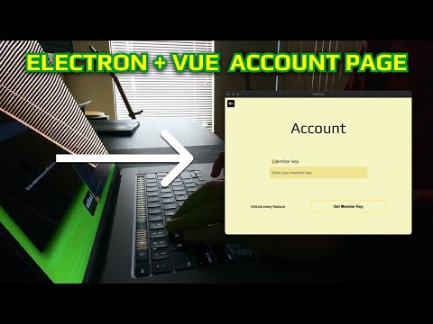 Building a minimal account page for my electron + vue.js app