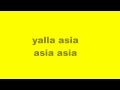 Yalla asia Lyrics -Jay sean 