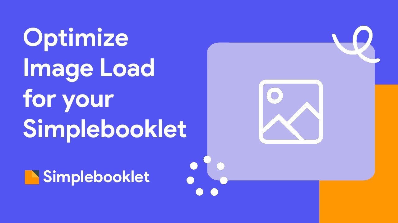 Optimize Image Load for your Simplebooklet