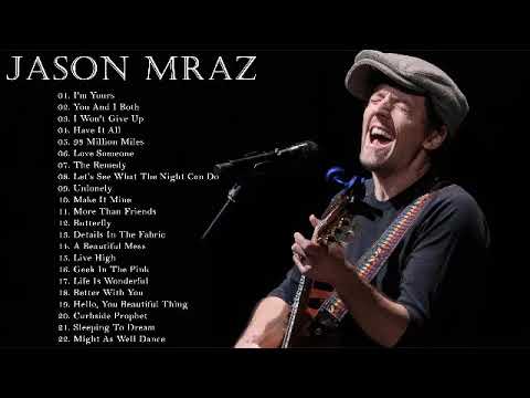 Jason Mraz   Greatest Hits Full Album Best Of Jason Mraz 2020