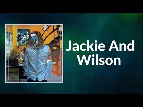 Hozier - Jackie And Wilson  (Lyrics)