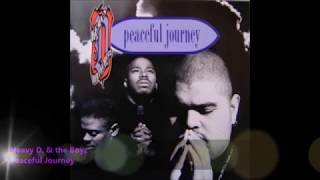 Samples used in Heavy D &amp; The Boyz&#39;   Peaceful Journey