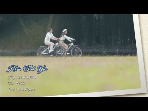 Khúc tình yêu - Anh Nguyên