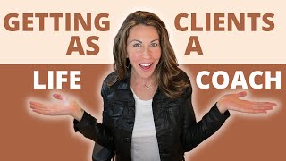 How to Get Your First Coaching Client | What I WISH I KNEW Before Becoming a Life Coach