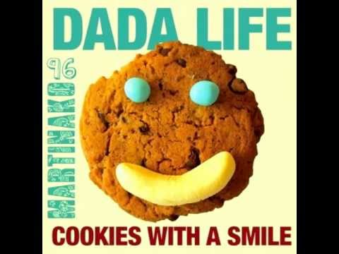 Dada Life - Cookies With a Smile