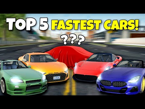 Extreme Car Driving Simulator - Top 5 Fastest Cars ???