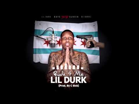 Lil Durk - Ride 4 Me [Prod By C Sick] (Official Audio)