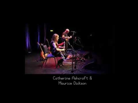 Catherine Ashcroft  & Maurice Dickson live ~ King of the Pipers ☘🎶