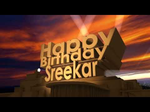 Happy Birthday Sreekar