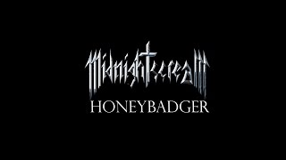 Video MIDNIGHT SCREAM - Honeybadger