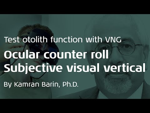 Otolith Testing in Videonystagmography (VNG)