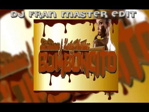 Dos Chamos ft Henry Mendez  - Bomboncito (dj fran master edit)