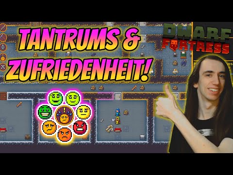 Tantrums verhindern & Zwerge glücklich machen! - Dwarf Fortress Kurztipps