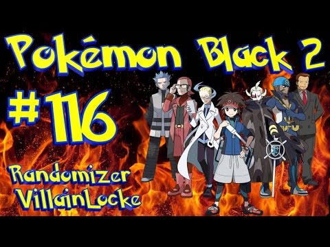 [END] A CHAMPION FIGHT TO REMEMBER!!! (Pokemon Black 2 Randomizer VillainLocke)