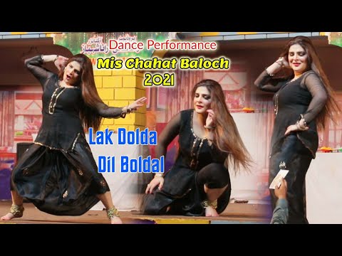 Dil Bolda Lak Dolda _Chahat Baloch_Latest Dance Performance 2021_Shaheen Dance