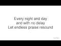 Planetshakers - Endless Praise (Lyrics) (2014 ...