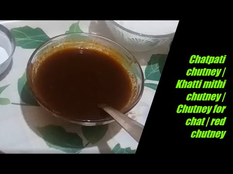 Khatti - mithi chutney for chats |  Red chatpati chutney for bhelpuri,sev puri  | Amchur chutney
