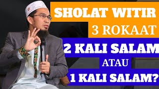 Download lagu Witir 3 rakaat 1 salam or 2 salam? Here is the explanation of the Witir prayer according to Ustad... mp3