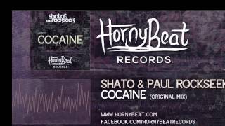 SHato & Paul Rockseek - Cocaine (Moodies Remix)