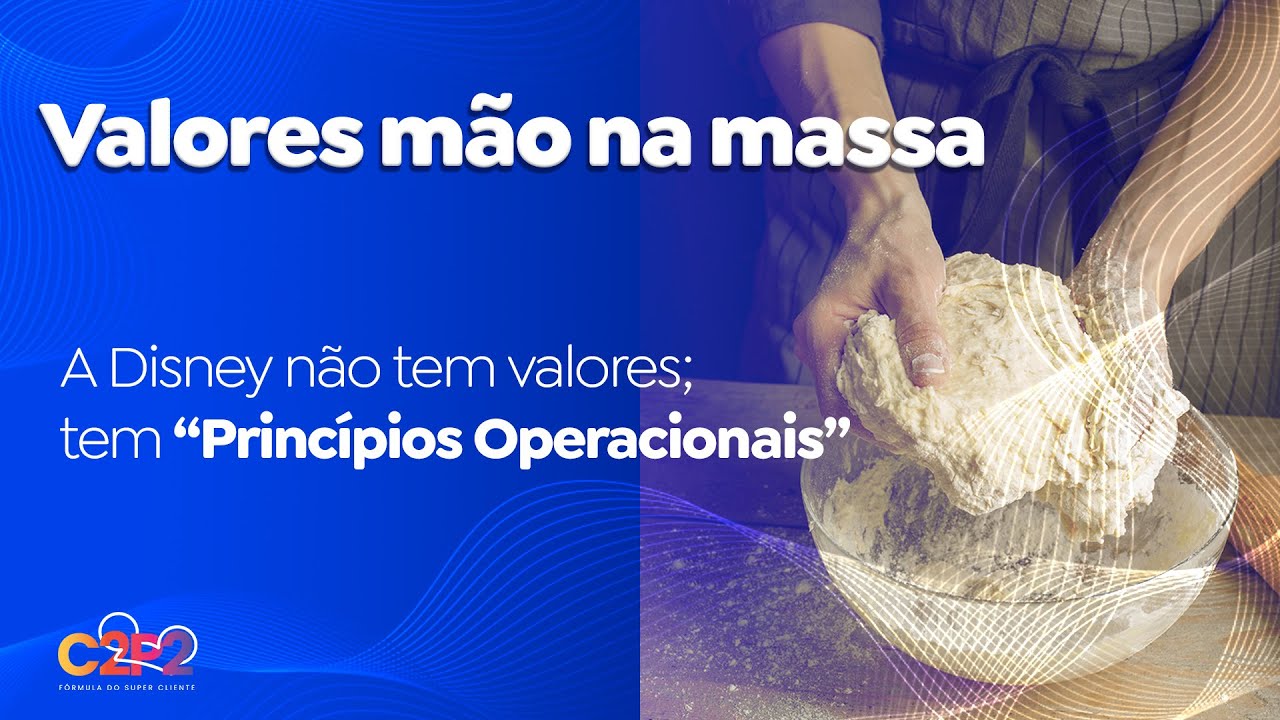 Cultura organizacional e experiência do cliente: Valores x Princípios Operacionais.