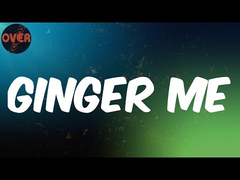 (Lyrics) Rexxie - Ginger Me