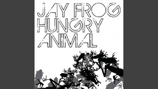 Hungry Animal (Space Frog Remix)