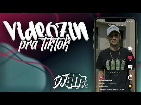 MEGA FUNK VIDEOZIN PRA TIKTOK - DJ GM