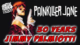 Jimmy Palmiotti on 30 Years of Painkiller Jane Kickstarter