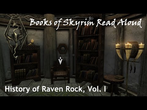 History of Raven Rock, Vol. I (Books of Skyrim Read Aloud)