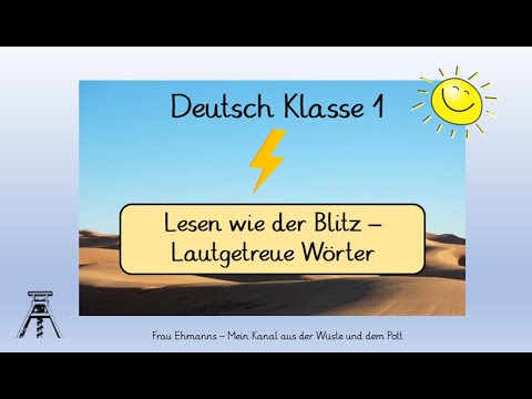 Deutsch Klasse 1: Lesen wie der Blitz - lautgetreue Wörter lesen, für Leseanfänger*innen