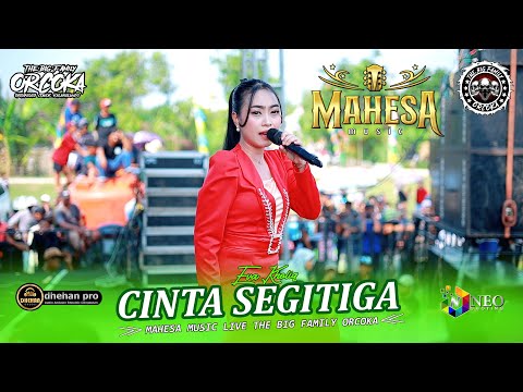 CINTA SEGITIGA - Eva Kholiq - MAHESA MUSIC - DHEHAN PRO Audio - ORCOKA 2025