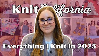 Everything I Knit in 2025 - Knit California