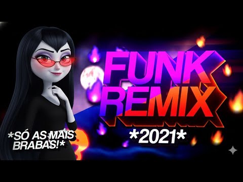 OS MELHORES FUNKS REMIX 2021 - Só As Internacionais 🔥 (Pra Animar Seu Dia!!)